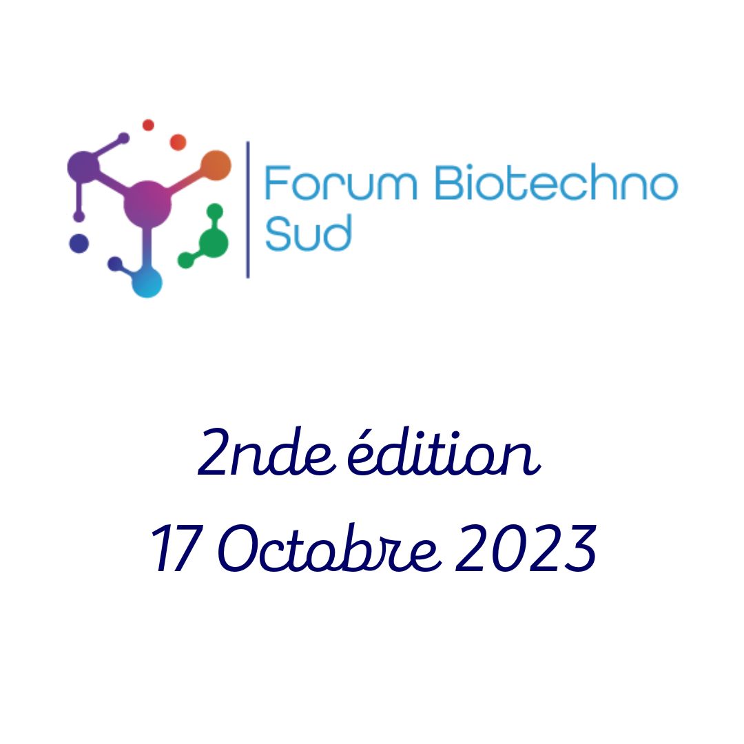 Seconde Edition du Forum BiotechnoSUD